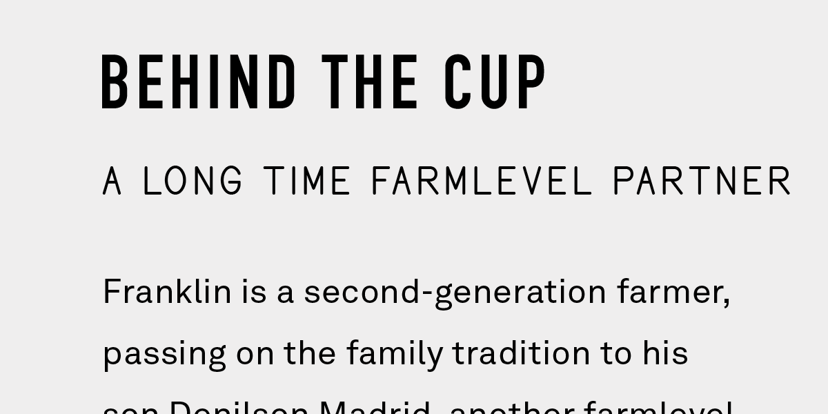 Behind the cup: A long time Farmlevel partner