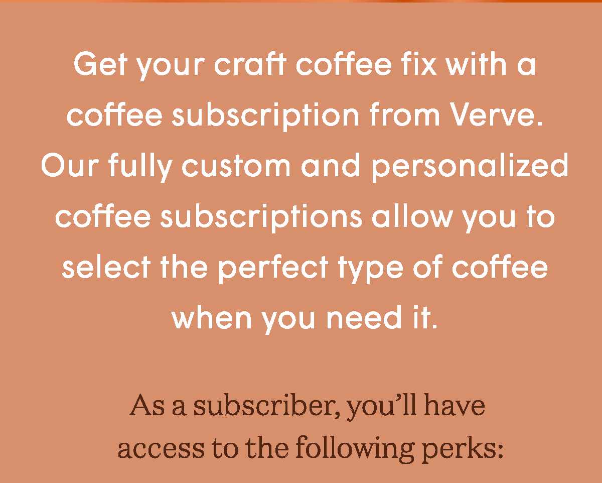 Verve Coffee Subscriptions