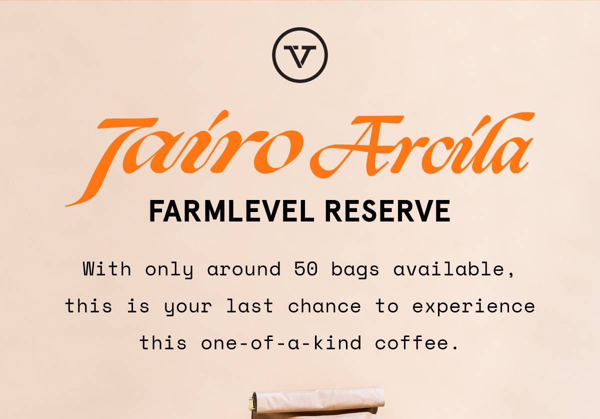 Jairo Arcila Farmlevel Reserve