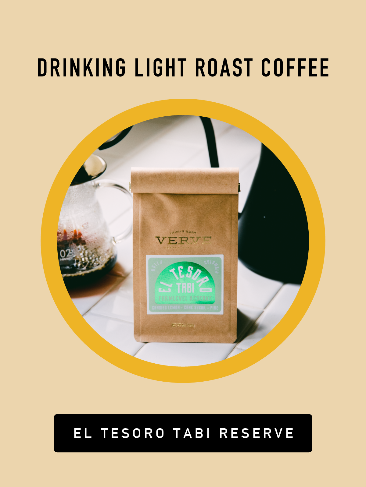 If Dad enjoys drinking light roast coffee, get him El Tesoro Tabi Farmlevel Reserve.