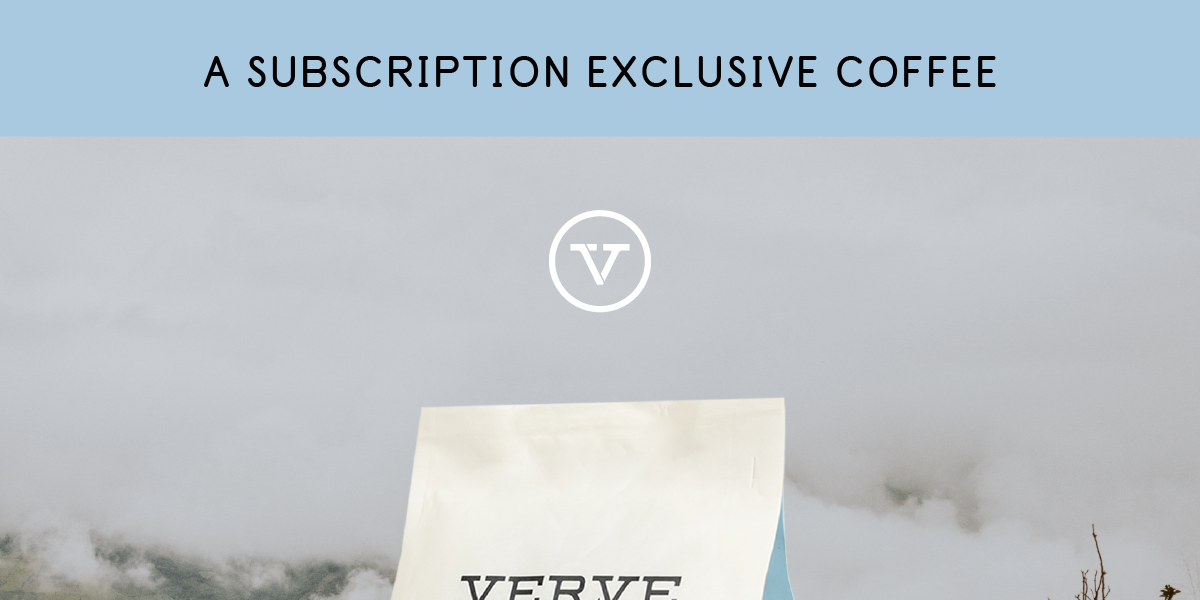 A SUBSCRIPTION EXCLUSIVE COFFEE