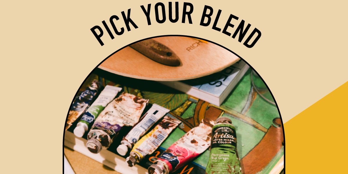 Pick Your Blend