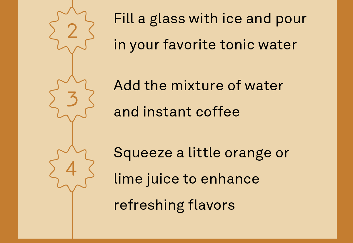 Instant Espresso Tonic
