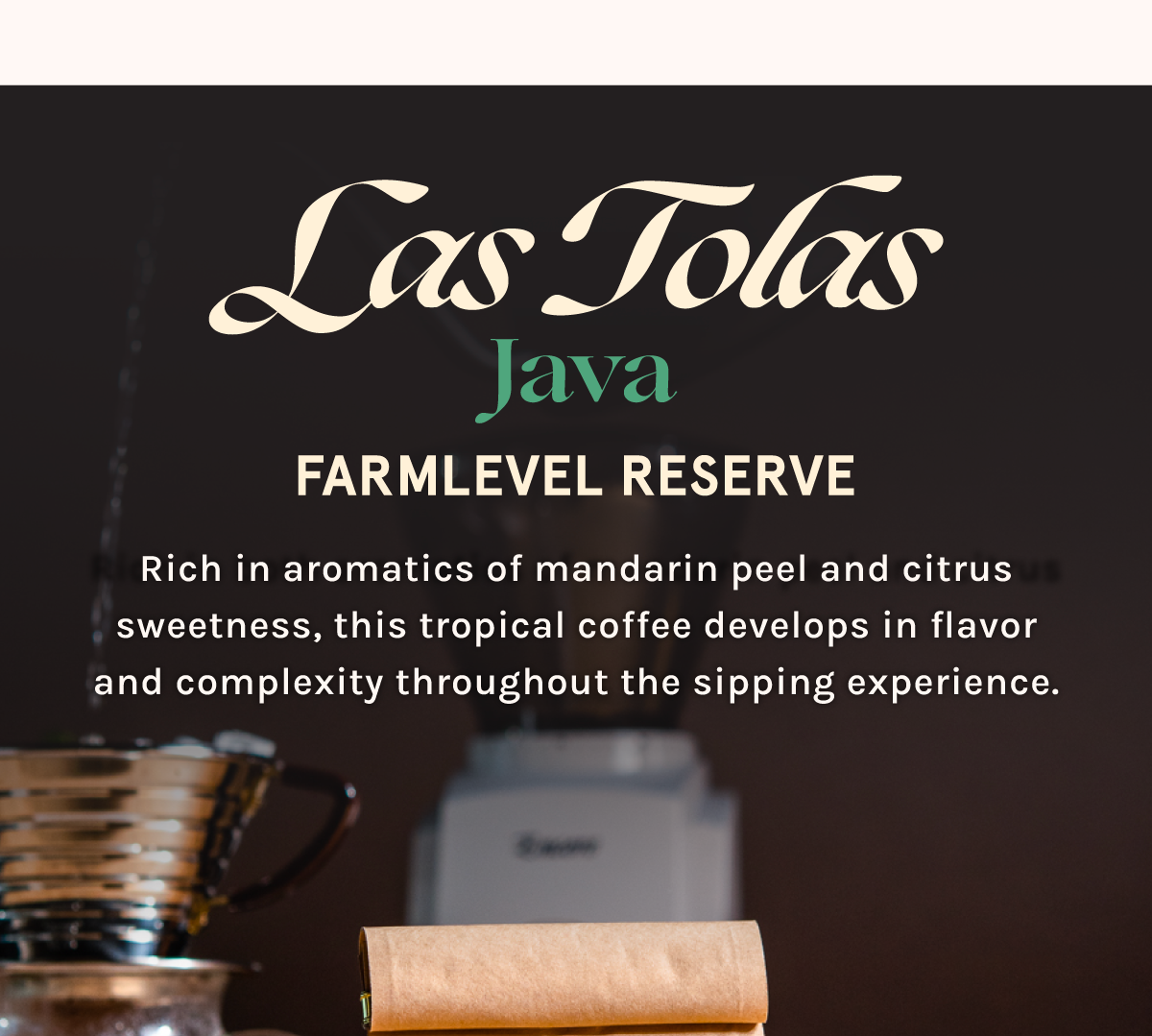 Las Tolas Java Farmlevel Reserve