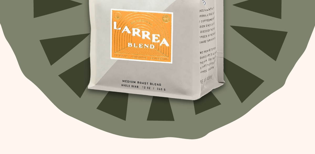 “I find Larrea to be bright, vibrant, and fruity with notes of chocolate and brown sugar. The coffee has a light body which makes it perfect for summertime. Larrea is a crisp brew that is especially perfect for an afternoon pick-me-up."
