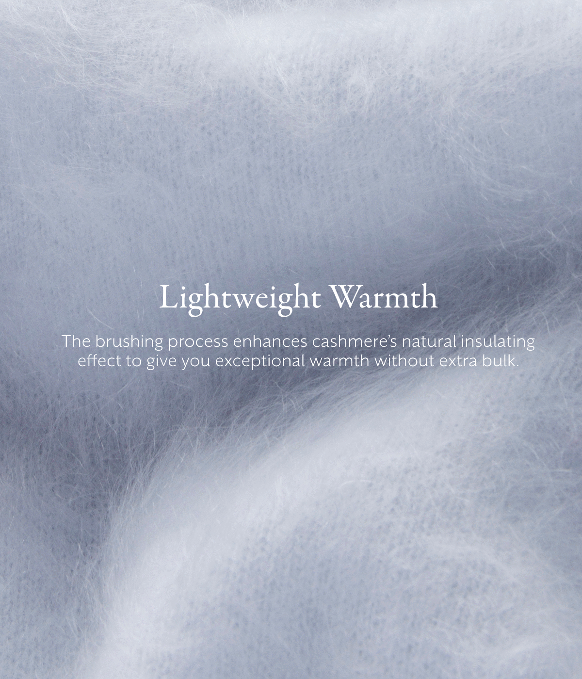 Lightweight Warmth