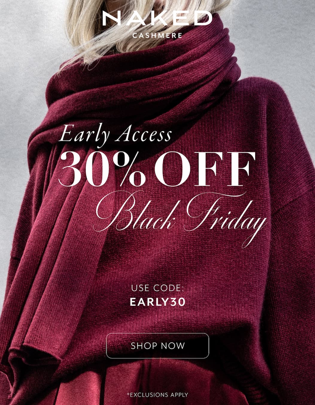 Early Access: 30% Off Black Friday
