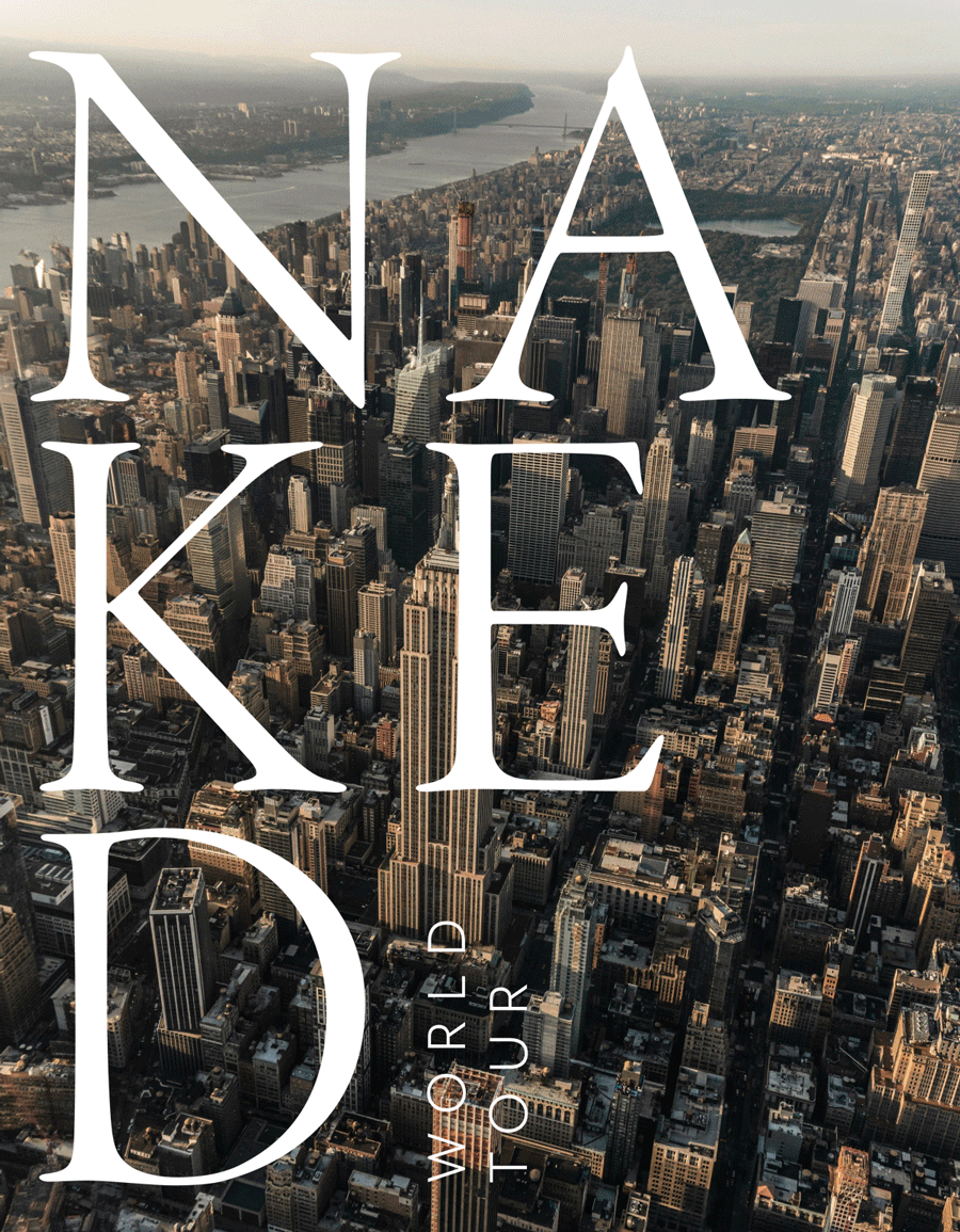 Naked World Tour - NY