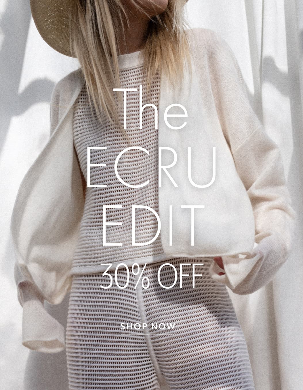 The Ecru Edit