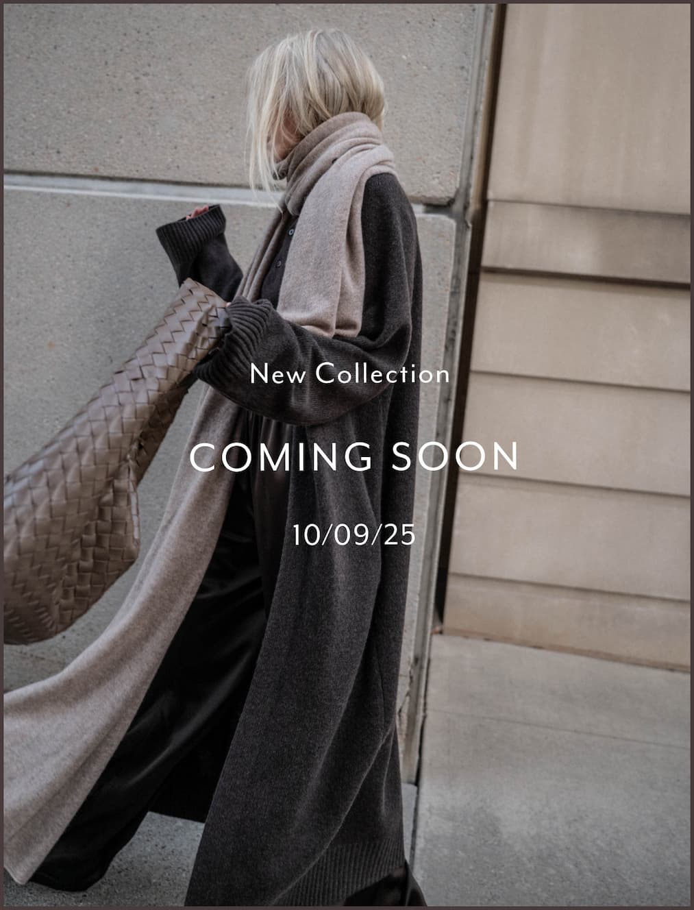 New Collection Coming Soon