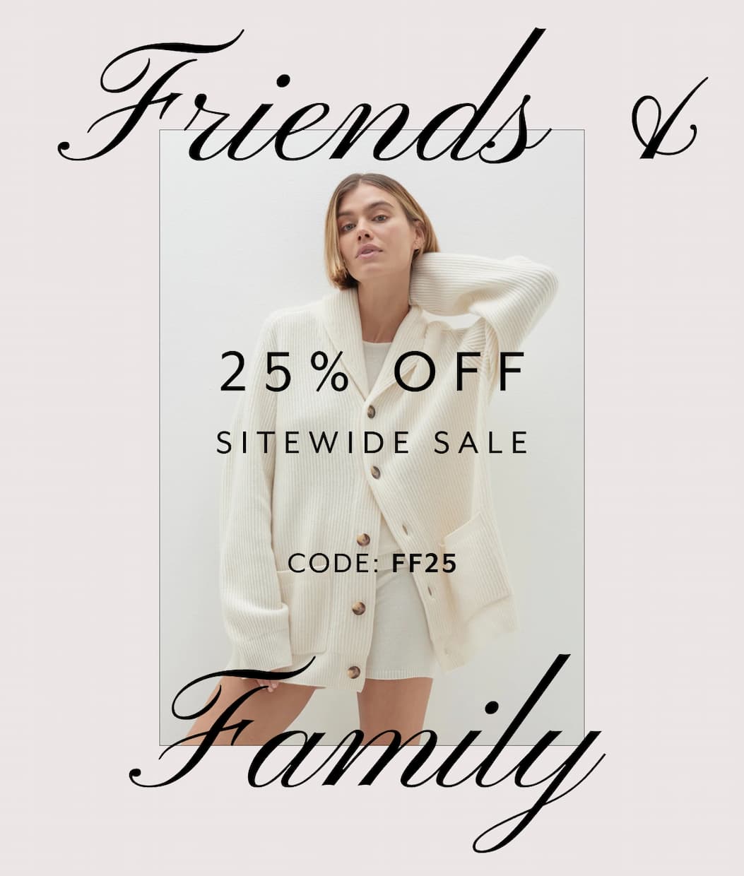 25% Off Sitewide Sale