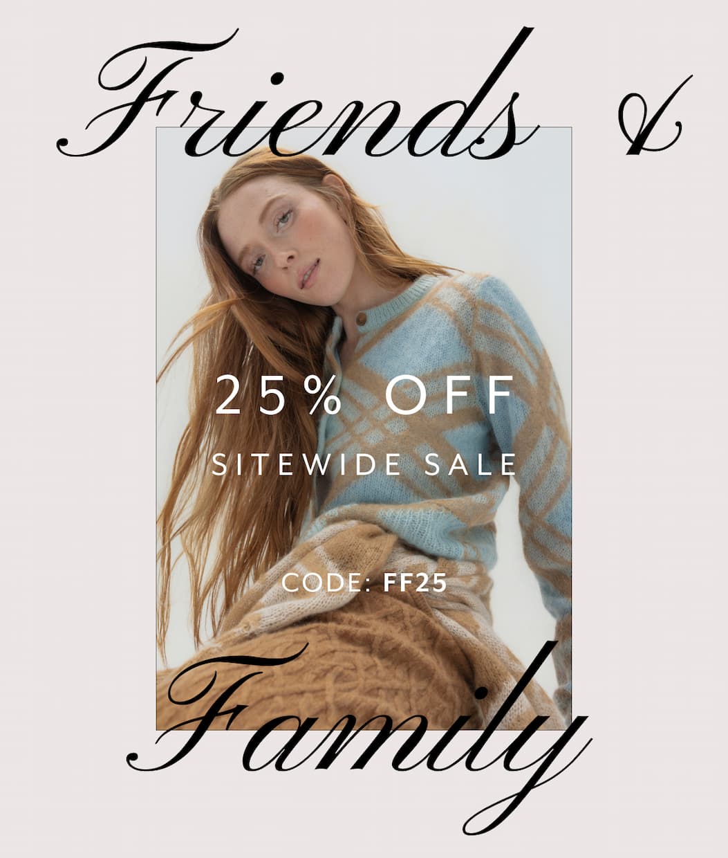 25% Off Sitewide Sale