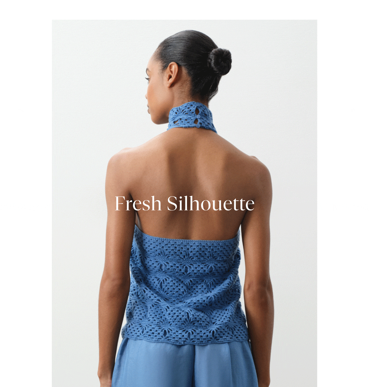 Fresh Silhouette
