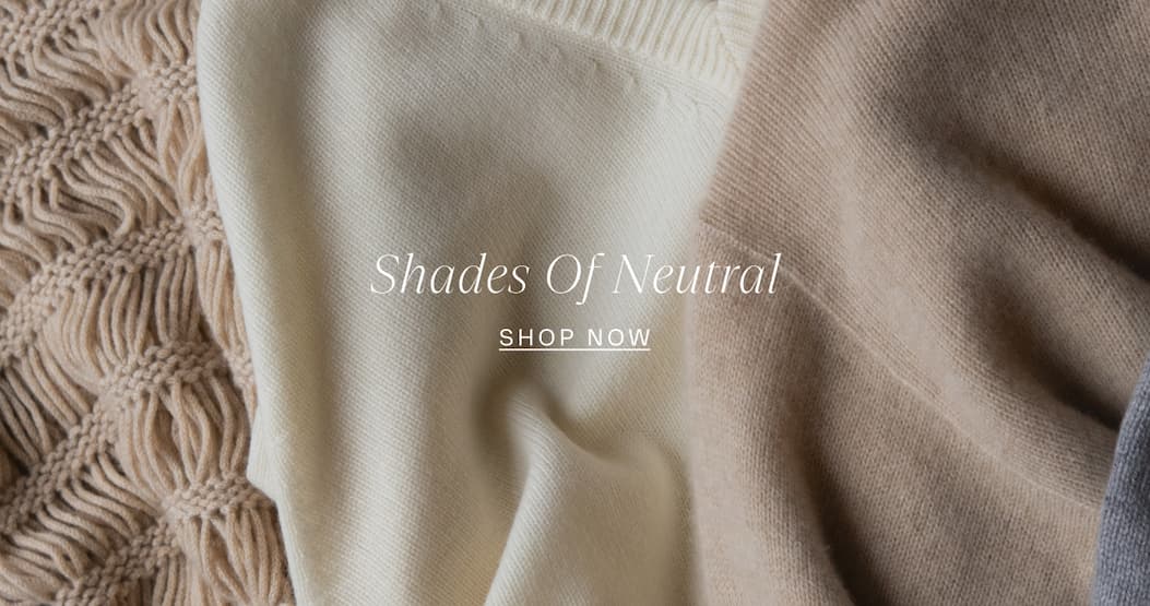 Shades of Neutral