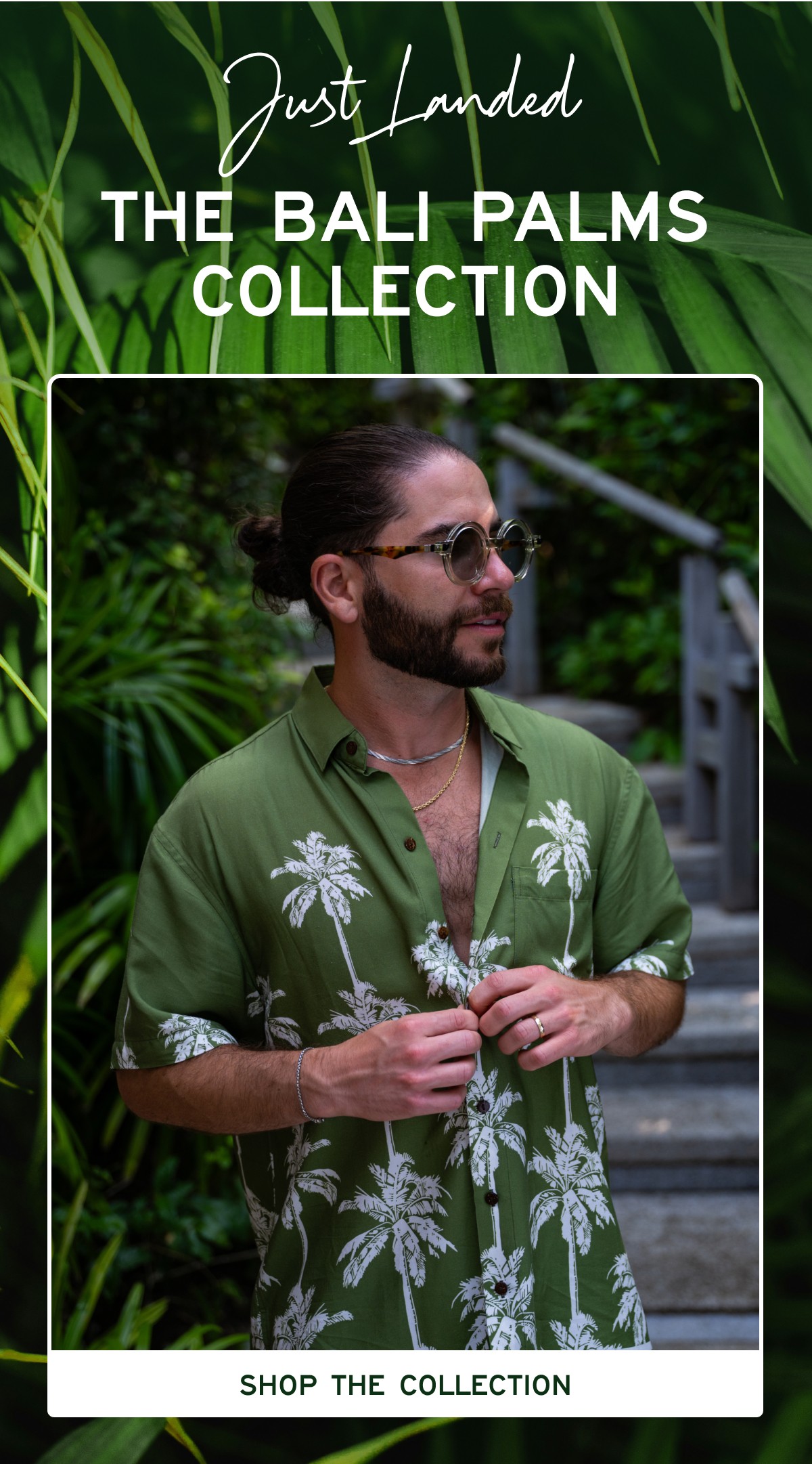 Just Landed THE BALI PALMS COLLECTION  [[SHOP THE COLLECTION]]