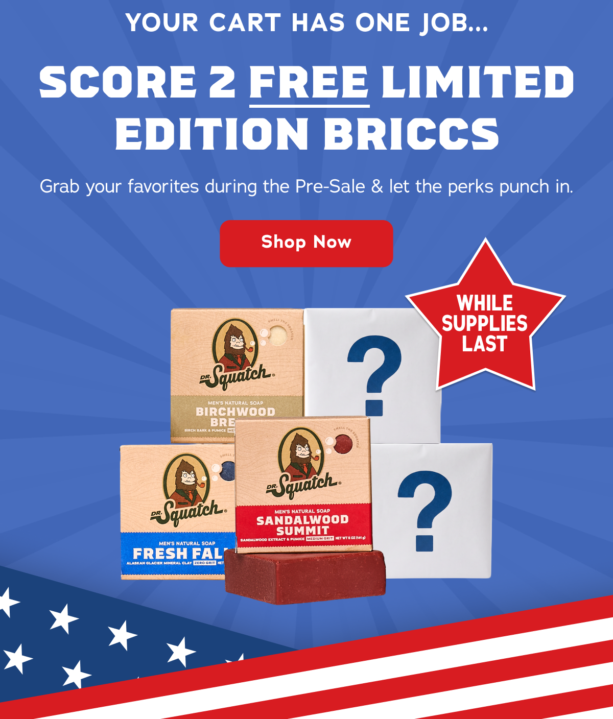 Your Cart Has One Job... Score 2 FREE Limited Editon Briccs