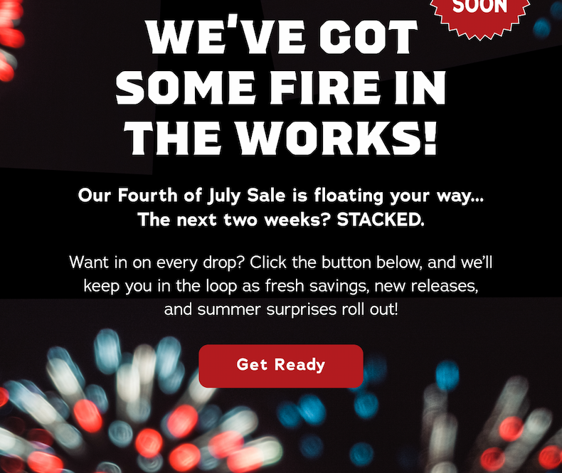 We've Got Some Fire In The Works!