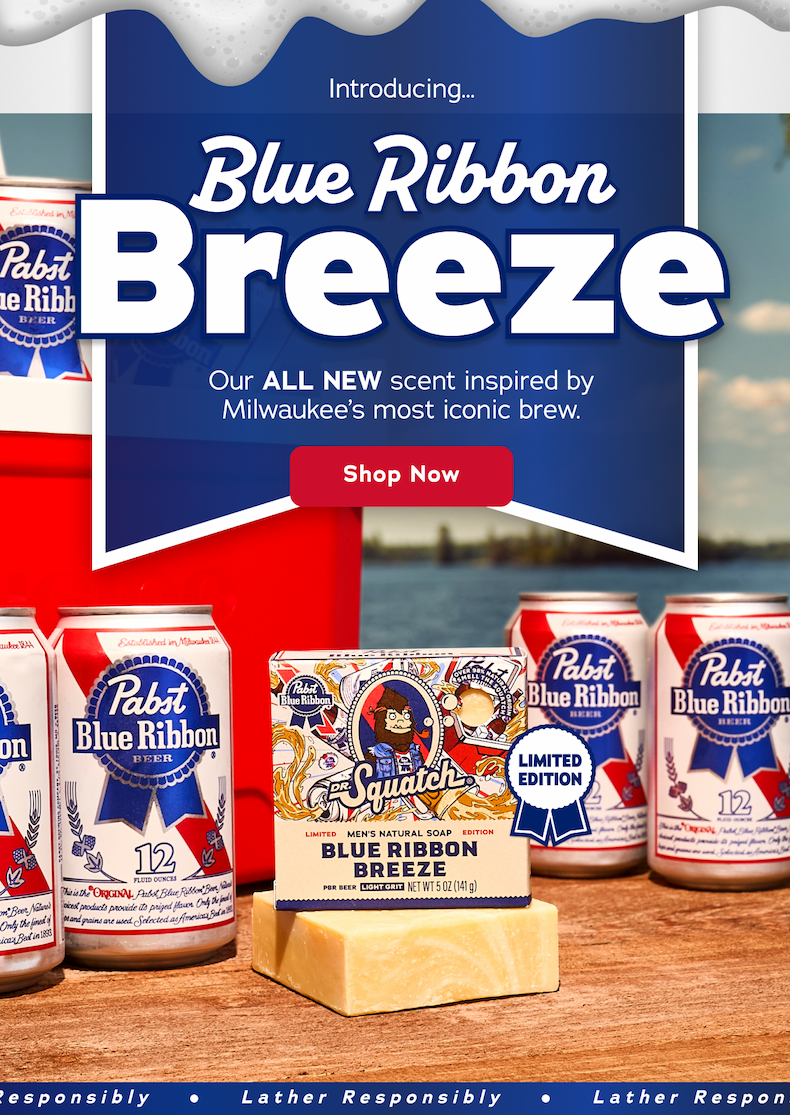 Introducing... Blue Ribbon Breeze. Our ALL NEW scent inspired by Milwaukee's most iconic brew. Shop Now