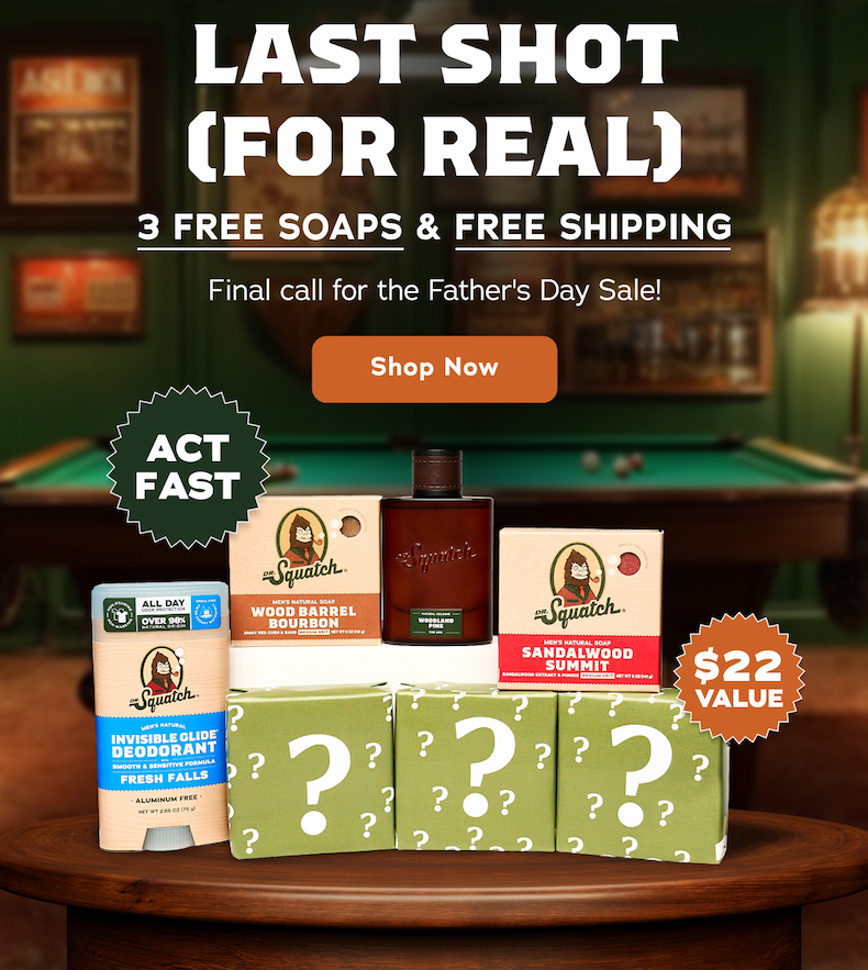 Last Shot (For Real) 3 Free Soaps & Free Shipping
