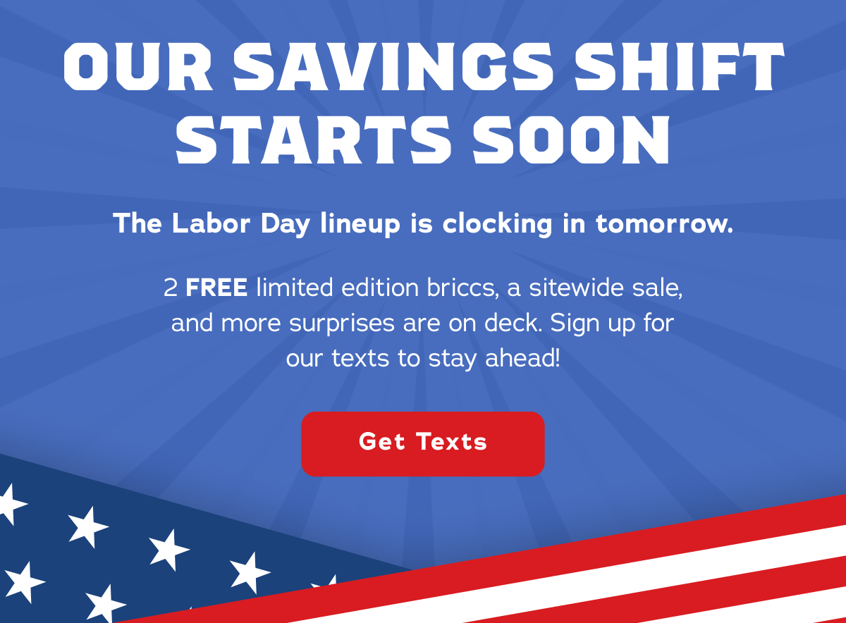 Our Savings Shift Starts Soon