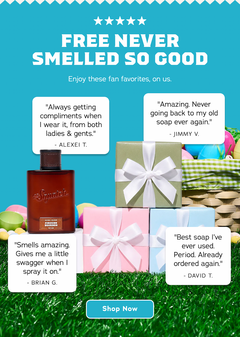 Free Never Smelled So Good