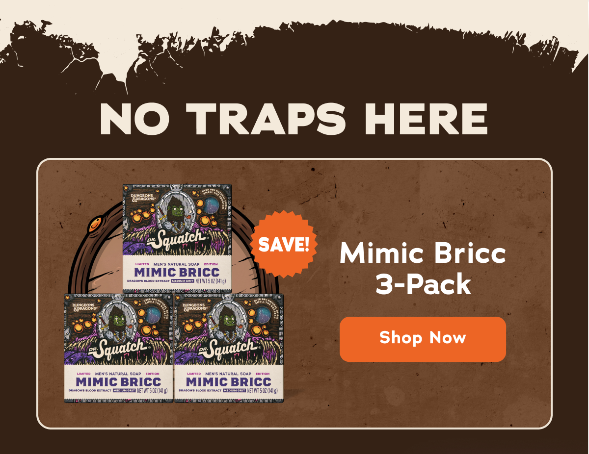 No Traps Here - Mimic Bricc 3-Pack - Save! - Shop Now.