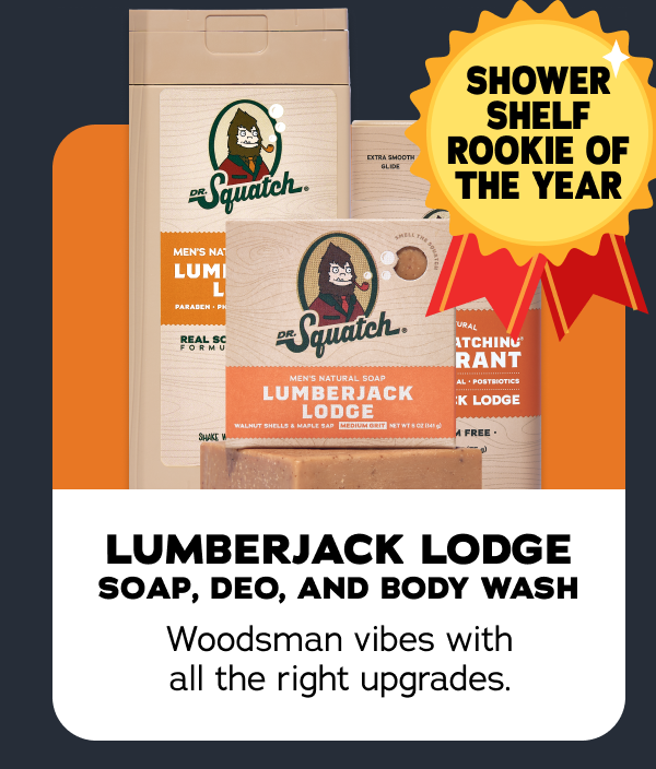 Lumberjack Lodge Soap, Deo, and Body Wash