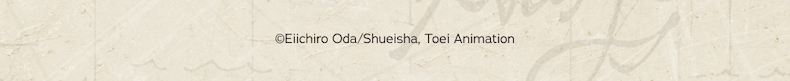 ©Eiichiro Oda/Shueisha, Toei Animation
