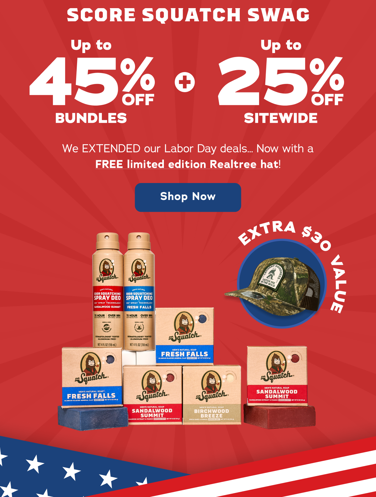 Score Squatch Swag. Up to 45% Off Bundles + Up to 25% Off Sitewide - Shop Now