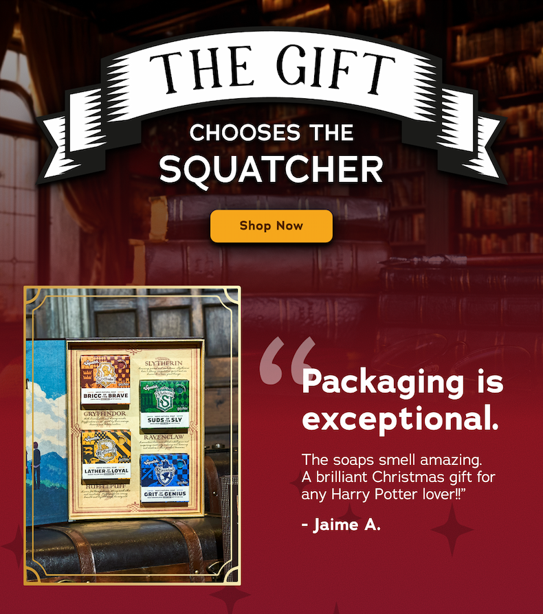 The Gift Chooses The Squatcher - Shop Now