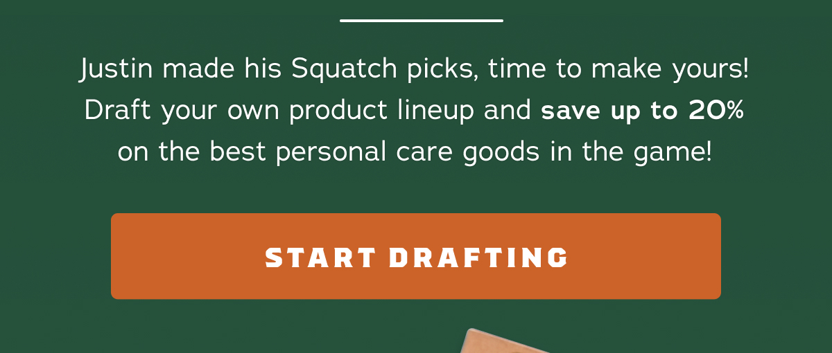 Draft your fantasy lineup and save Dr. Squatch Soap Co