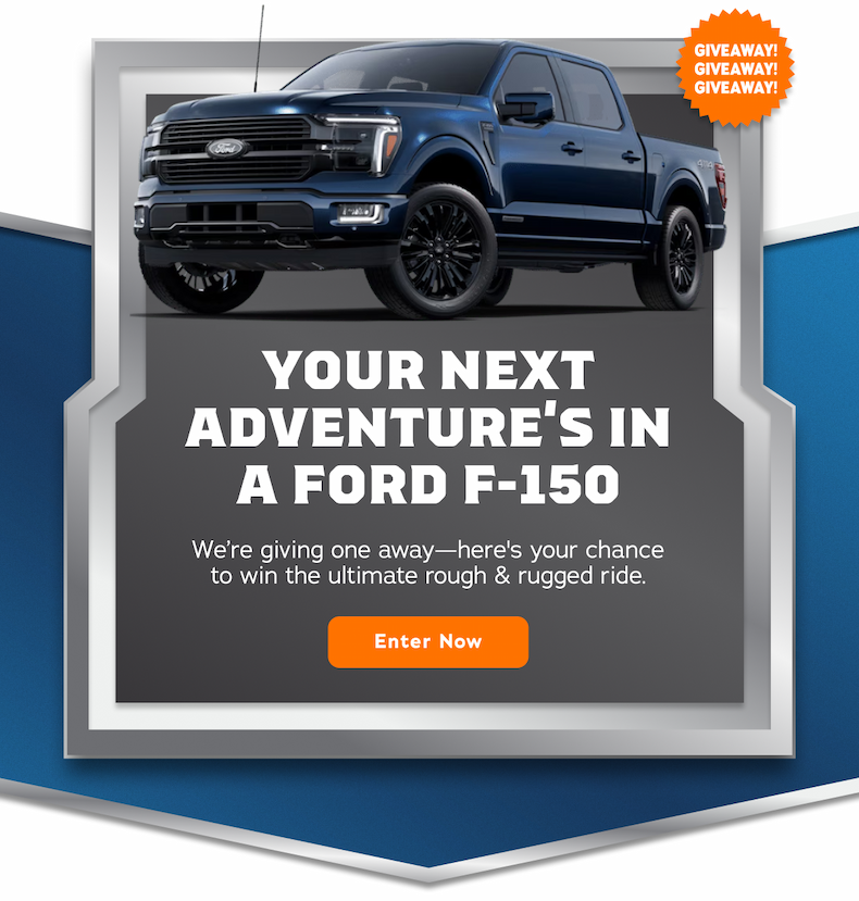Truck Giveaway - Enter to Win an F150