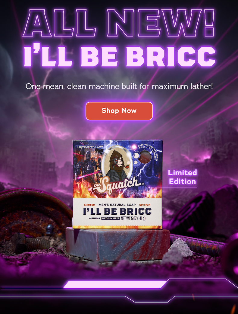 All New! I'll Be Bricc