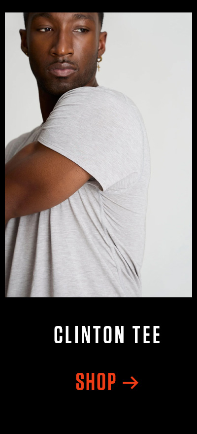 CLINTON TEE | SHOP NOW