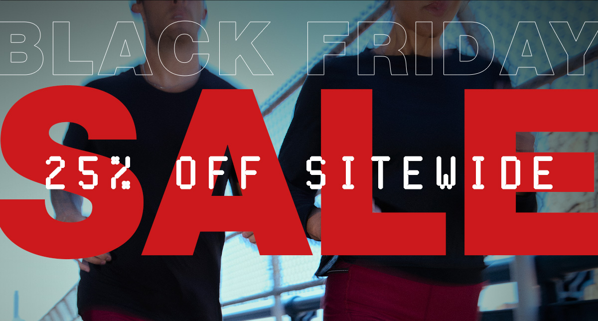 SAVE 25% SITEWIDE | SALE STARTS NOW