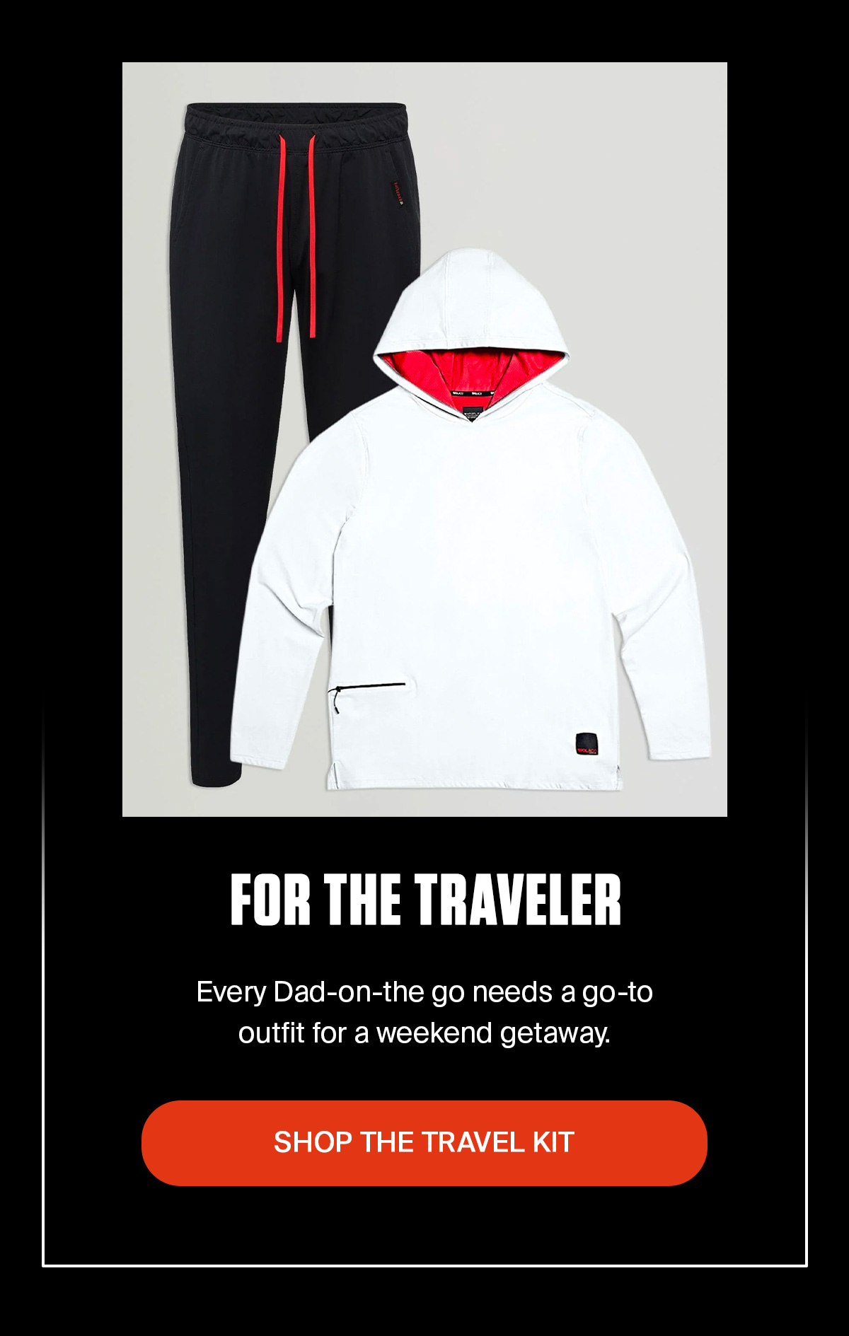 SHOP THE TRAVEL KIT  | SHOP NOW