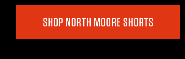MEN'S | NORTH MOORE SHORTS
