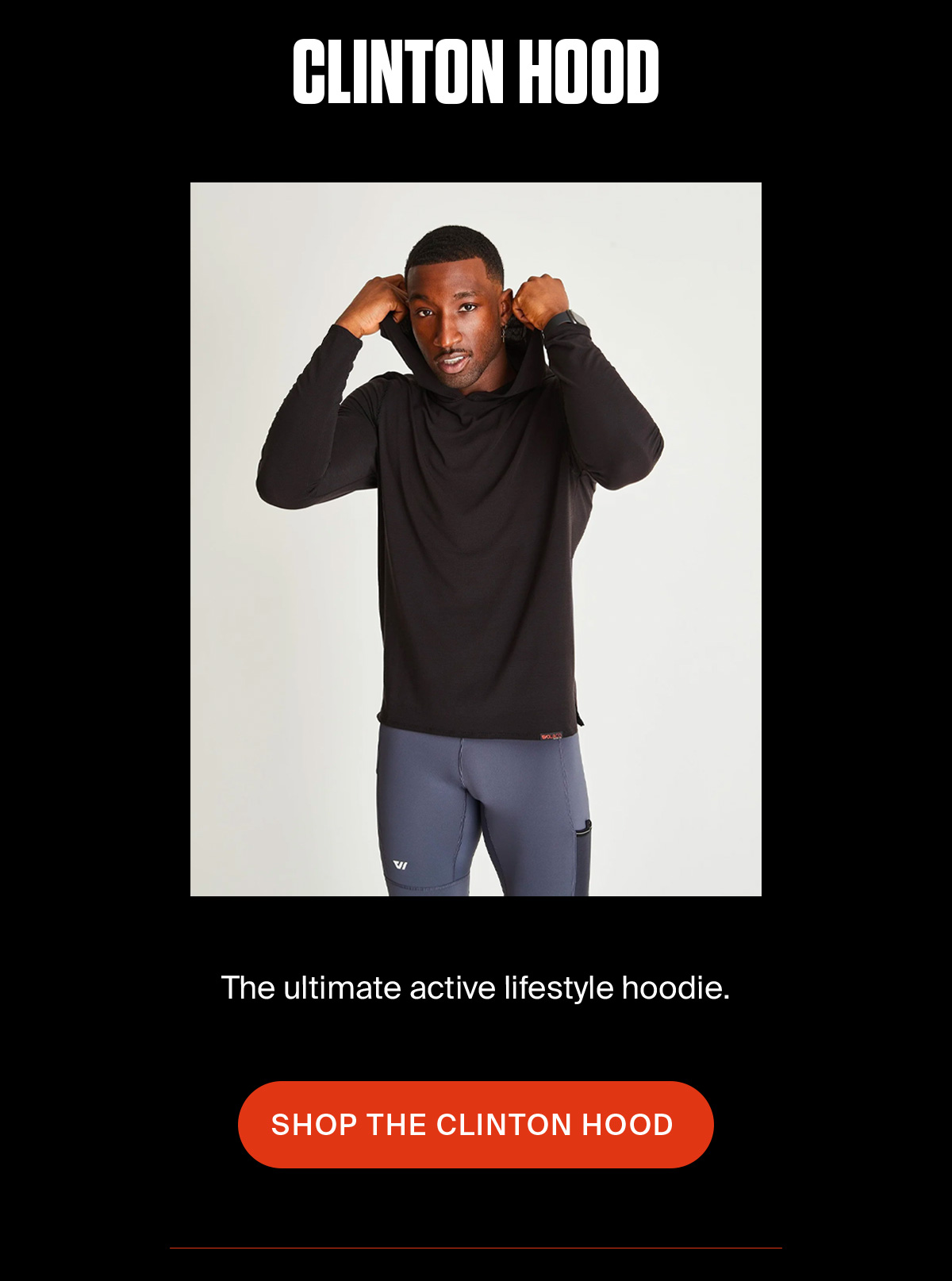 THE CLINTON HOOD | SHOP NOW