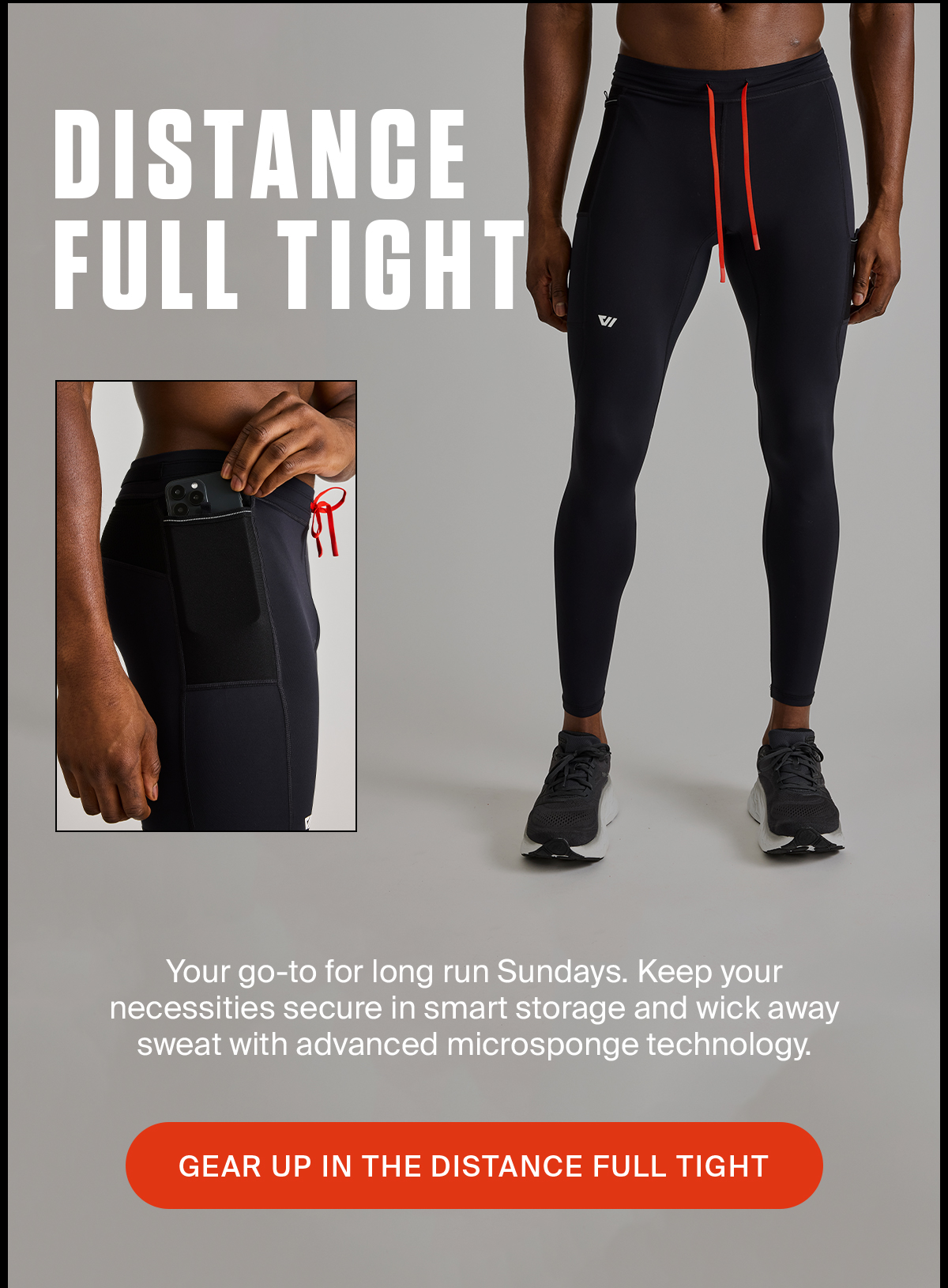 DISTANCE FULL TIGHT | SHOP NOW