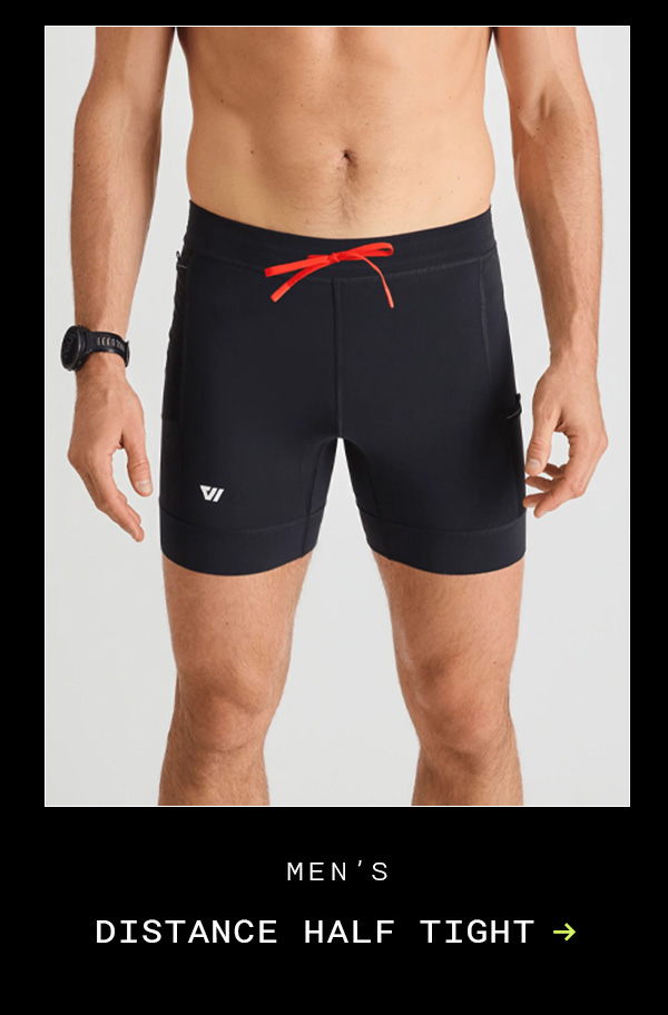MENS DISTANCE HALF TIGHT | SHOP NOW