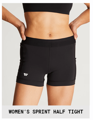 WOMEN'S SPRINT HALF TIGHT | SHOP NOW WOMEN'S SPRINT HALF TIGHT | SHOP NOW