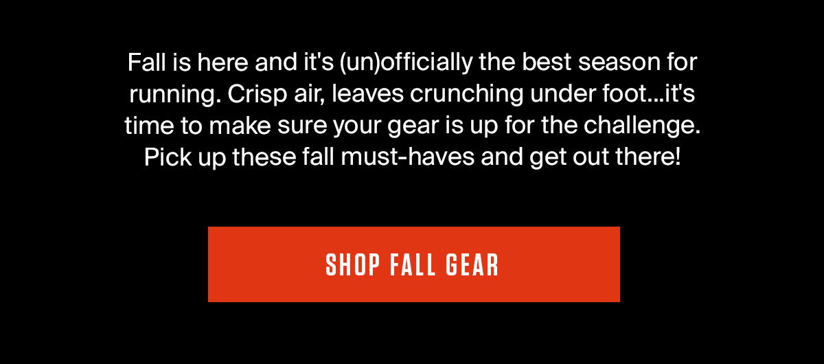 FALL GEAR | GET MOVING