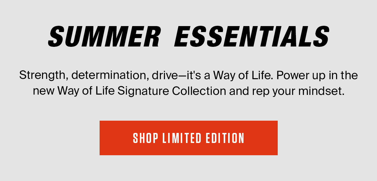 LIMITED EDITION GEAR | SHOP NOW