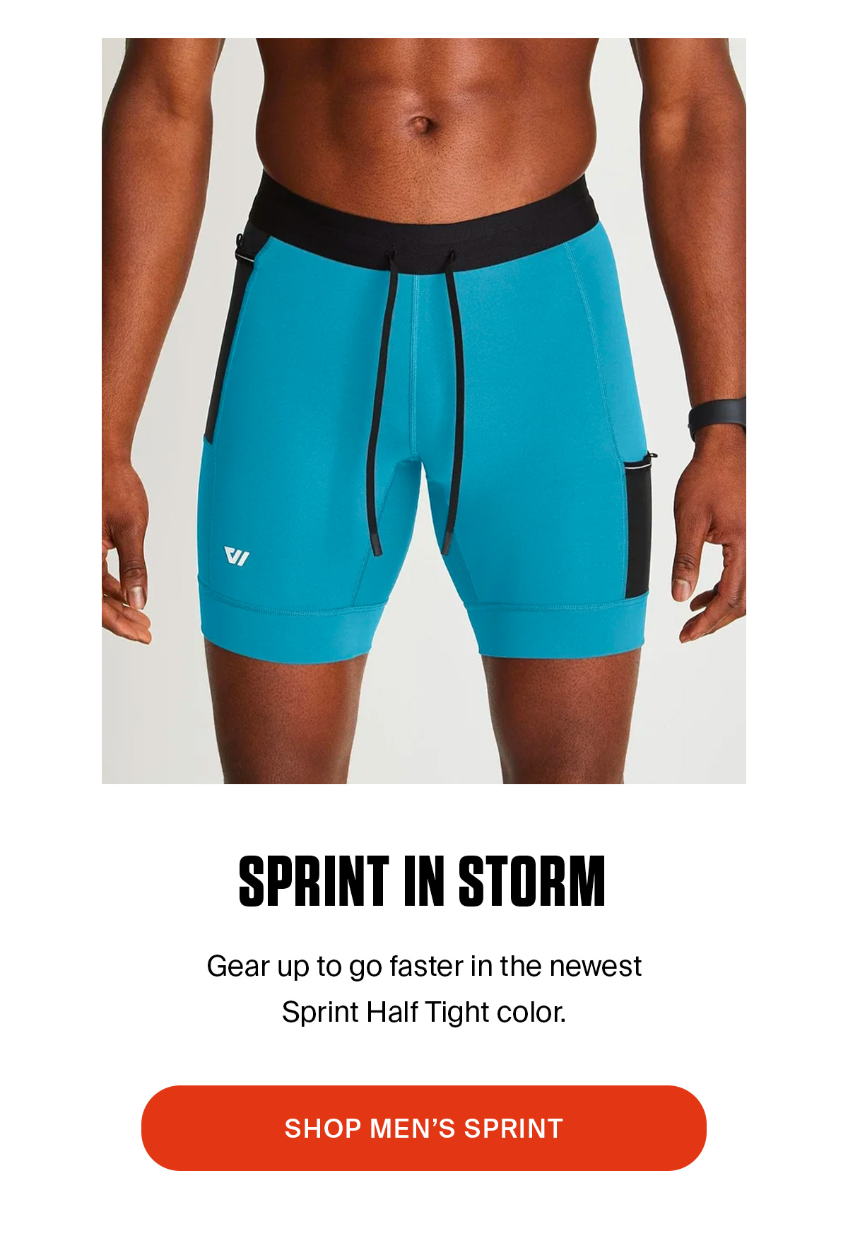 SPRINT HALF TIGHT | SHOP NOW