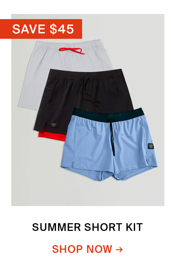 SUMMER SHORTS KIT | SHOP NOW