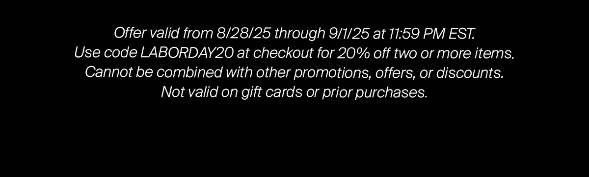 SAVE 20% ON 2+ ITEMS | SHOP NOW