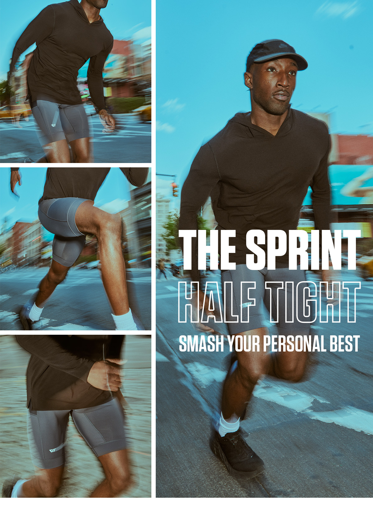 SPRINT HALF TIGHT | SHOP NOW