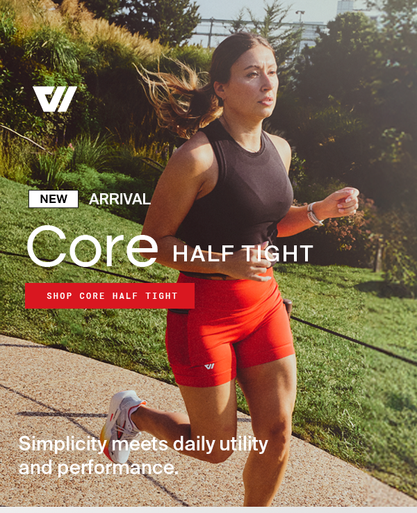 NEW | CORE HALF TIGHT
