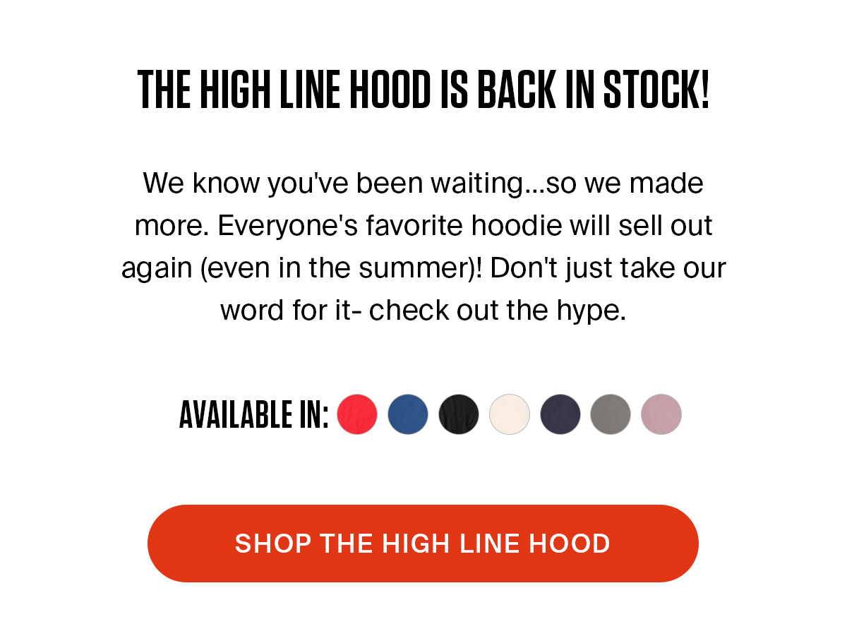 THE HIGH LINE HOOD | SHOP NOW