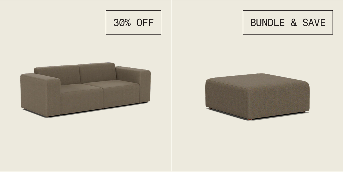 Save 30% on The Form Sectional and 35% when you bundle it with Add-Ons like an Ottoman
